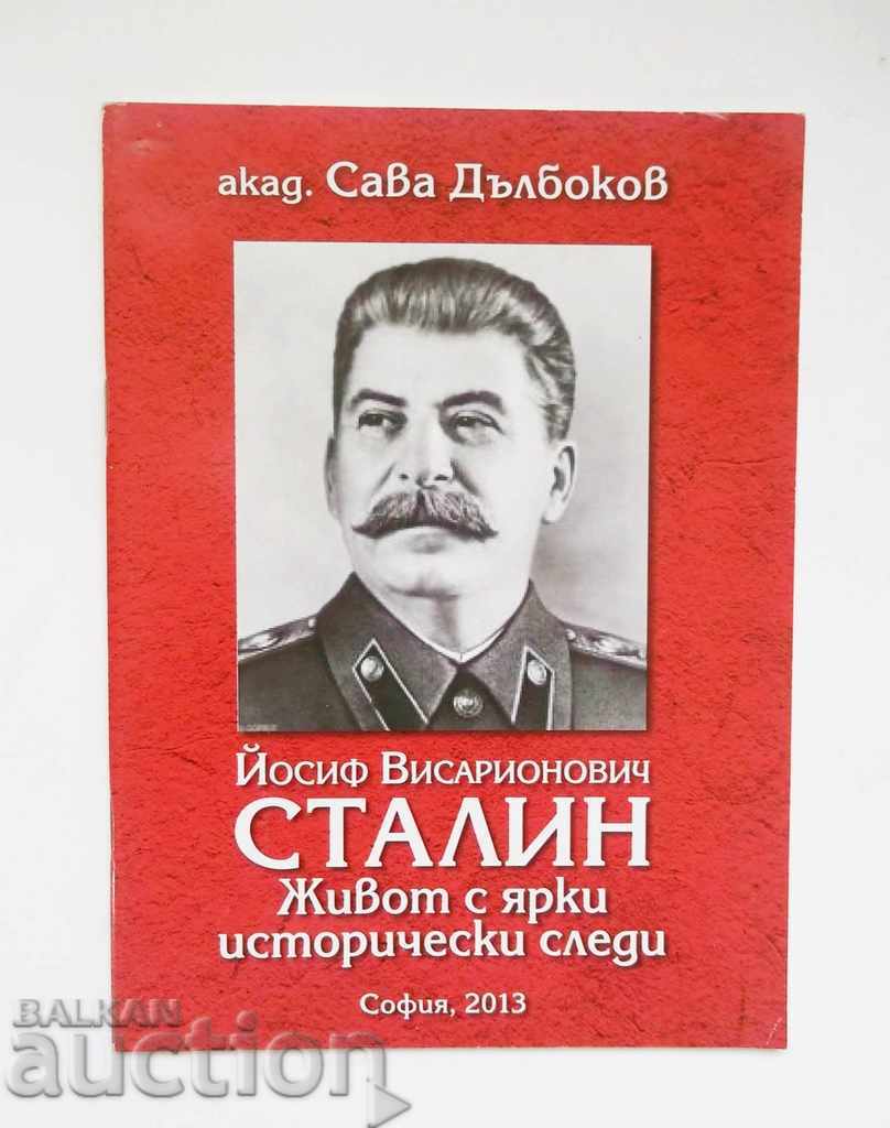 Joseph Stalin - Sava Dalbokov 2013