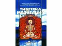 Meditația tibetană. Cei șase yoghini din Naropa