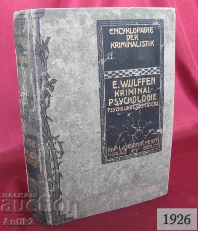 1926. Cartea PSIHOLOGIE KRIMINALĂ este rară