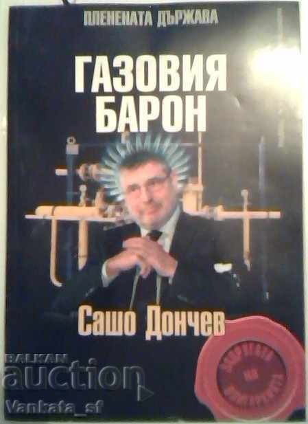 Gas Baron - Sasho Donchev