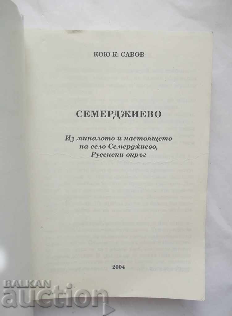 Semerdzhievo - Koyu K. Savov 2004 Ruse District with price 30.00 BGN | € 15.34 Semerdzhievo - Koyu K. Savov 2004 Ruse District with price 30.00 BGN | € 15.34