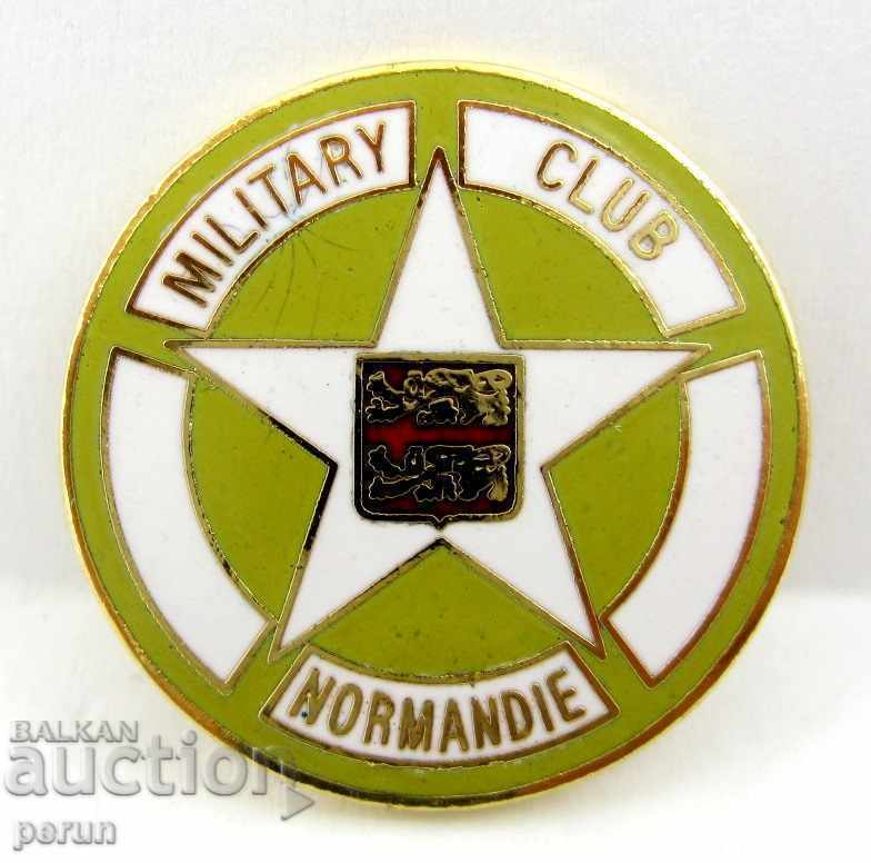 MILITARY CLUB OF NORMANDY-MILITARY BADGE