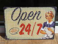 Metal sign inscription Open 24/7 Café Shop
