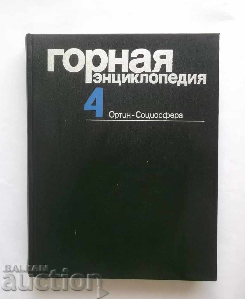 Mountain Encyclopedia. Volume 4: Ortin-Sociosphere 1989