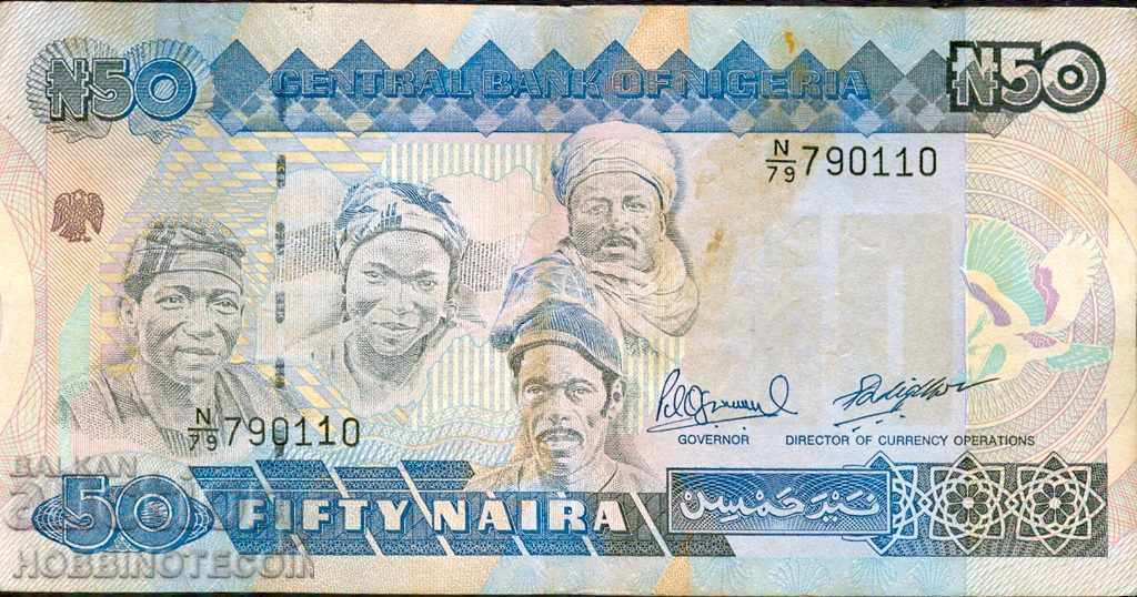 NIGERIA NIGERIA 50 NAIRA issue 200* - 1 - signature - 2