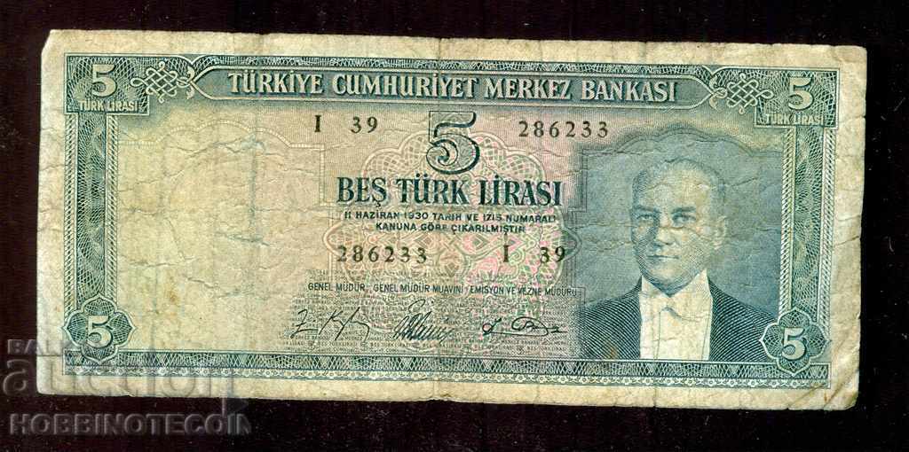 TURKEY TURKEY 5 pounds issue issue 1930/1965 / series I 39