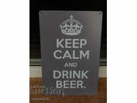 Etichetă cu semn metalic Păstrați-vă calmul și beți bere bere