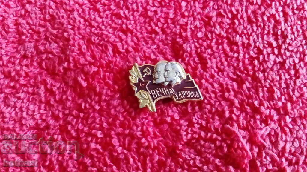 Delivery of Old social badge ETERNAL FRIENDSHIP Delivery of Old social badge ETERNAL FRIENDSHIP