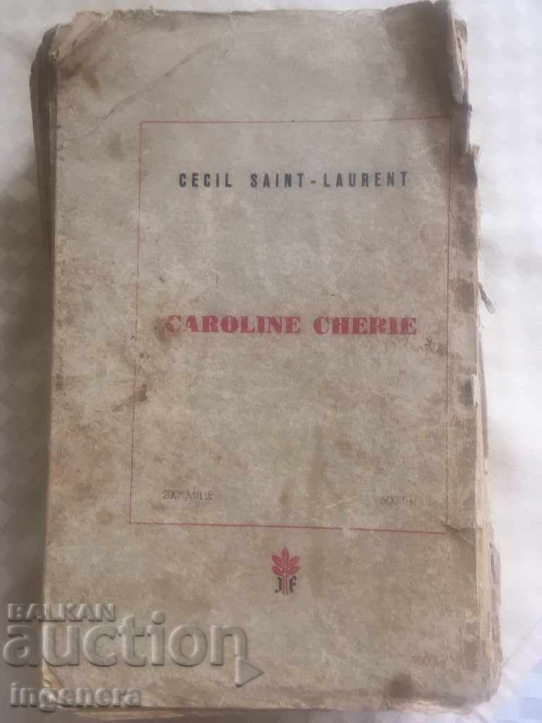 BOOK-JACK LORAN-FRENCH-SON OF CAROLINE CHERRY - 7 BOOK-JACK LORAN-FRENCH-SON OF CAROLINE CHERRY - 7