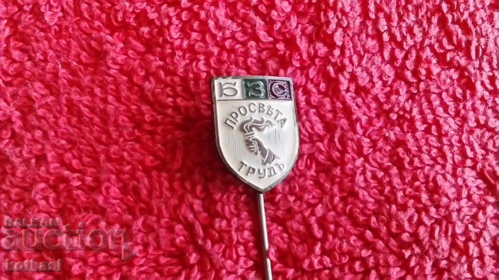Delivery of Old royal badge bronze pin BZS EDUCATION LABOR excellent