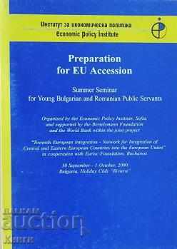 Pregătirea pentru aderarea la UE