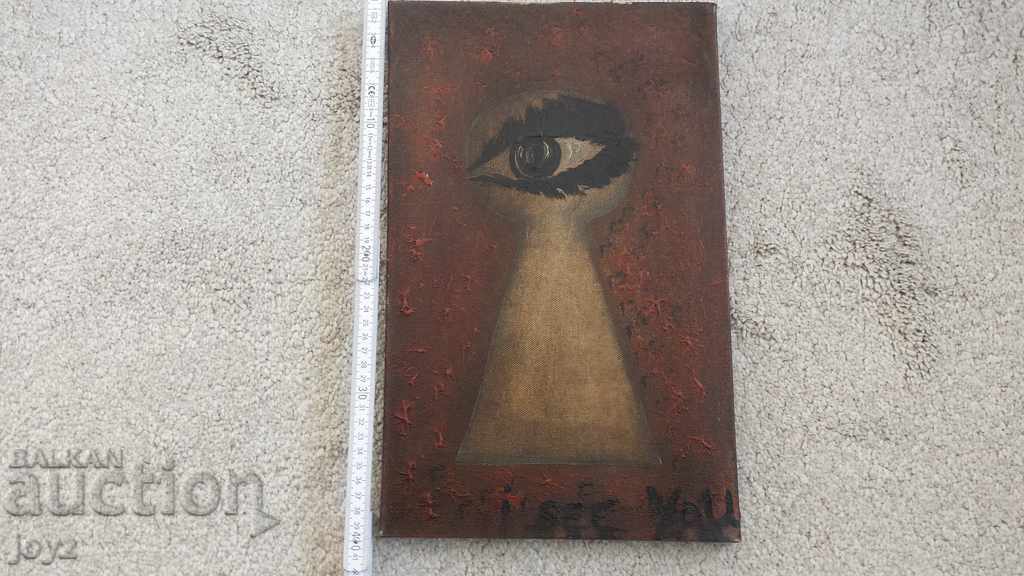 КАРТИНА АБСТРАКЦИЯ " I SEE YOU" МАСЛО/ ПОВРЕДЕНА с цена 10.00 лв. | € 5.11 КАРТИНА АБСТРАКЦИЯ " I SEE YOU" МАСЛО/ ПОВРЕДЕНА с цена 10.00 лв. | € 5.11