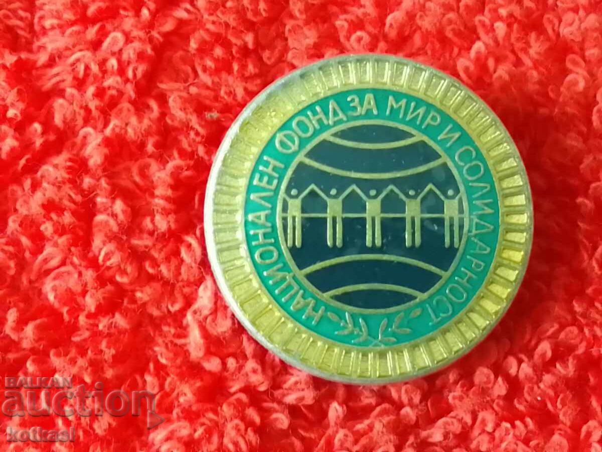 Auction Old badge National Fund for Peace and Solidarity Auction Old badge National Fund for Peace and Solidarity