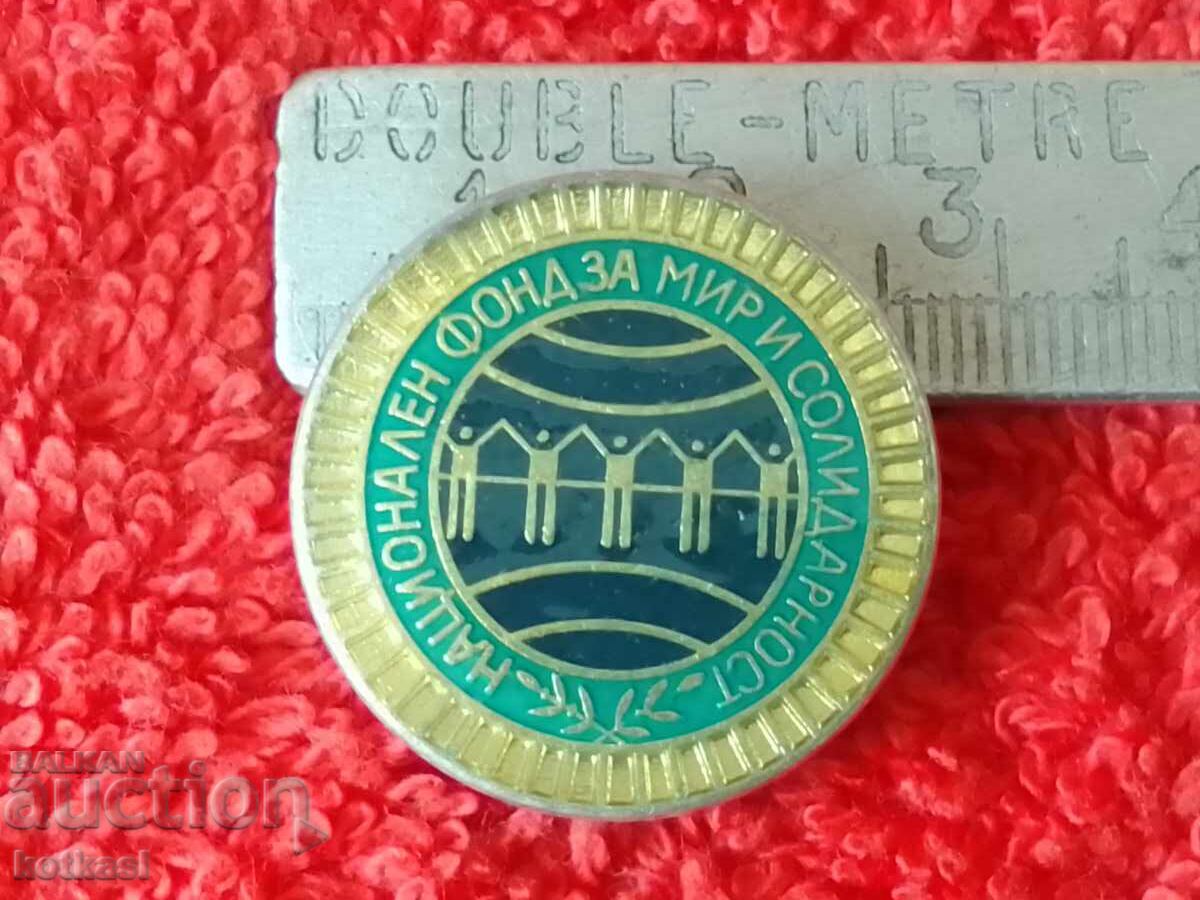 Old badge National Fund for Peace and Solidarity Old badge National Fund for Peace and Solidarity