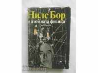 Niels Bohr and Atomic Physics 1987