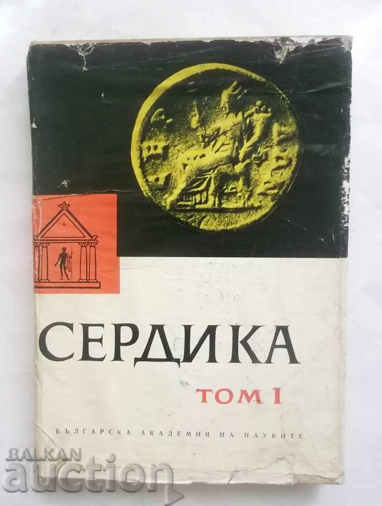 Serdika. Materiale și studii arheologice. Volumul 1, 1964