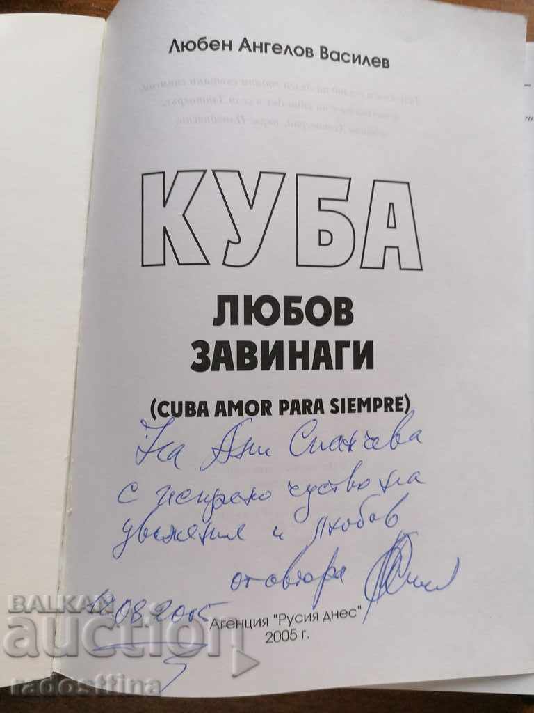 Cuba iubește pentru totdeauna cu dedicarea autorului L. Vasilev - 7 Cuba iubește pentru totdeauna cu dedicarea autorului L. Vasilev - 7