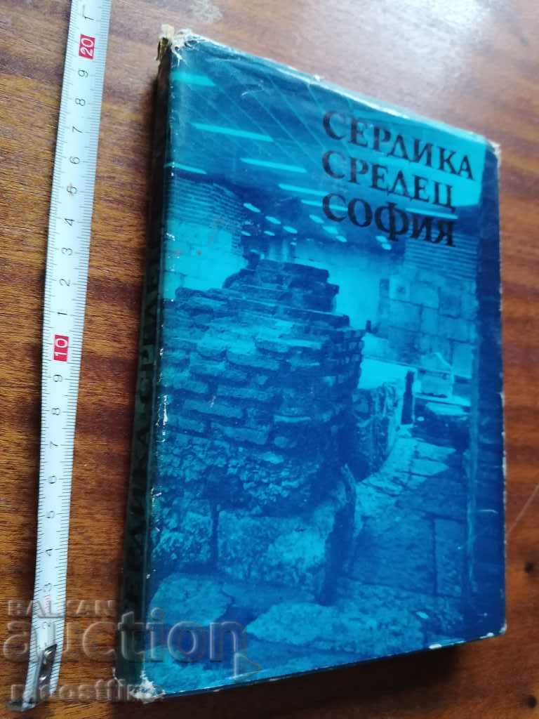Serdika Sredets Sofia Serdika Sredets Sofia