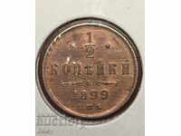 Rusia 1/2 penny 1899 Opțiune rară!