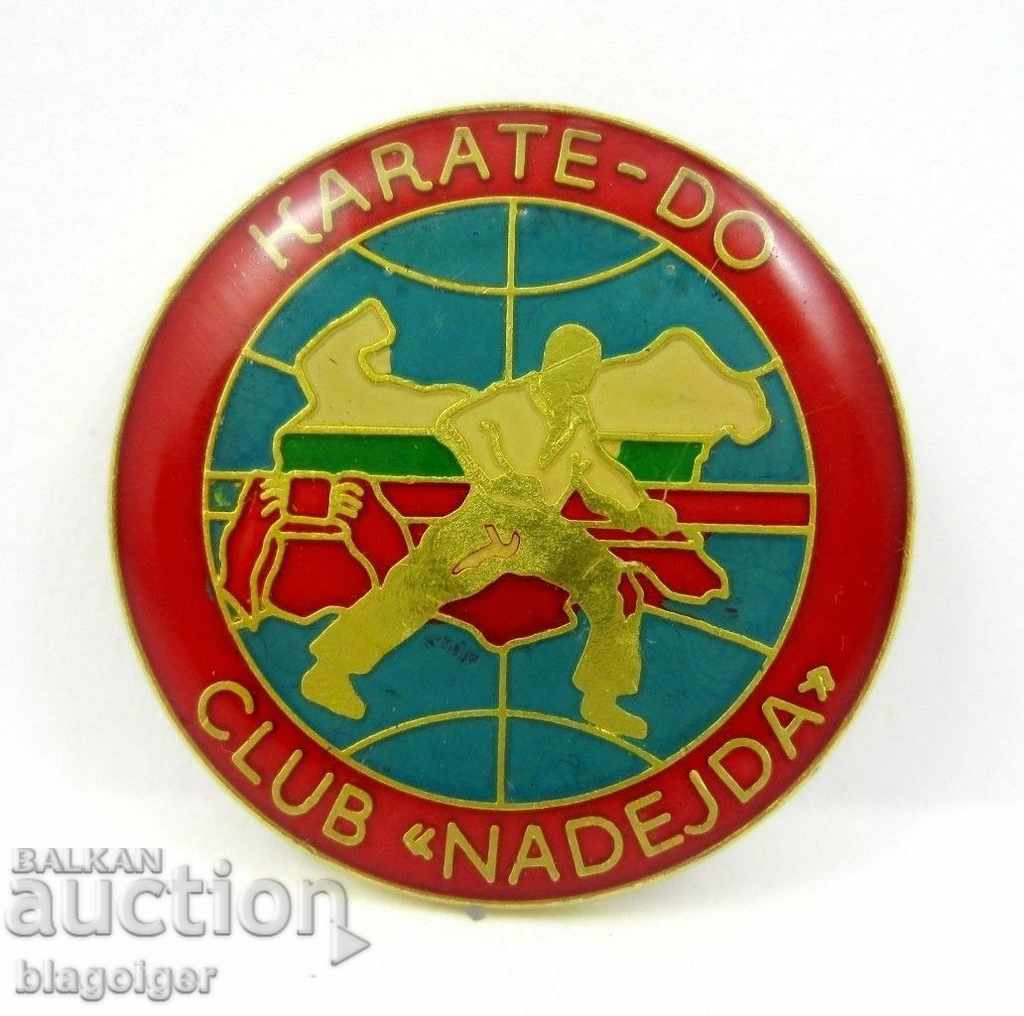 KARATE-TO CLUB NADEZHA - RARE SIGN