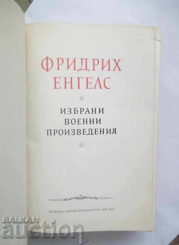 Selected military works - Friedrich Engels 1955 with price 18.00 BGN | € 9.20 Selected military works - Friedrich Engels 1955 with price 18.00 BGN | € 9.20