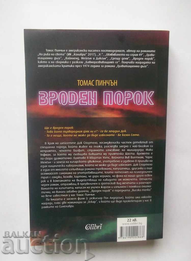 Congenital vice - Thomas Pinchen 2018 with price 17.00 BGN | € 8.69 Congenital vice - Thomas Pinchen 2018 with price 17.00 BGN | € 8.69