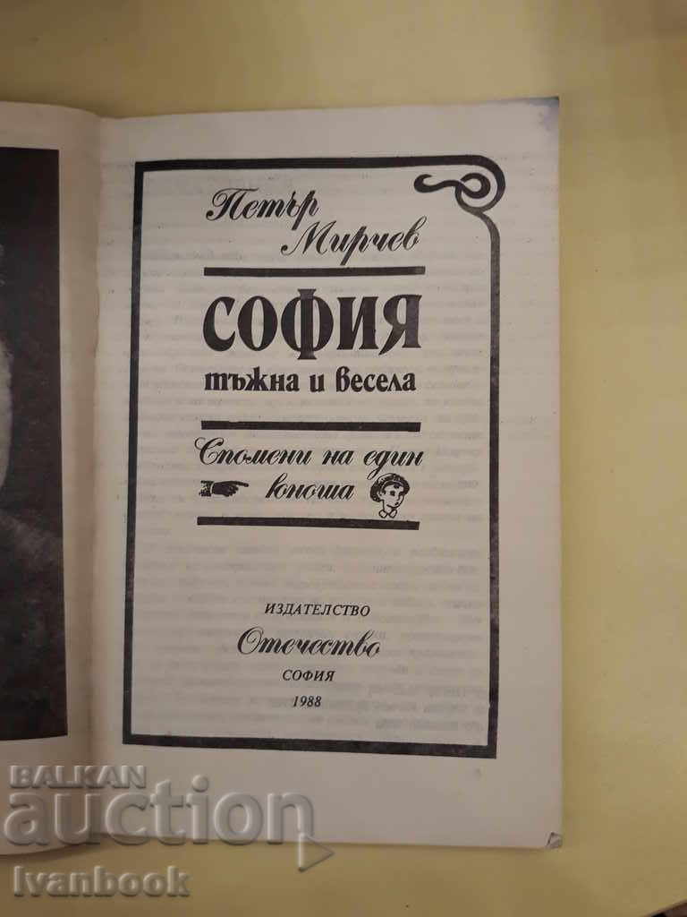 Licitație Sofia este tristă și veselă - Peter Mirchev Licitație Sofia este tristă și veselă - Peter Mirchev