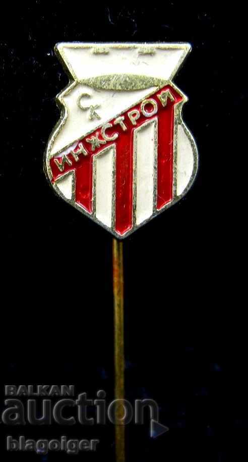 СТАРА ФУТБОЛНА ЗНАЧКА-СК ИНЖСТРОЙ с цена 2.99 лв. | € 1.53