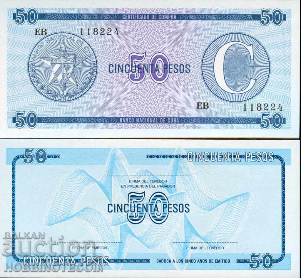 КУБА CUBA ВАЛУТНИ 50 Песо емисия issue - С - НОВА UNC FX 24