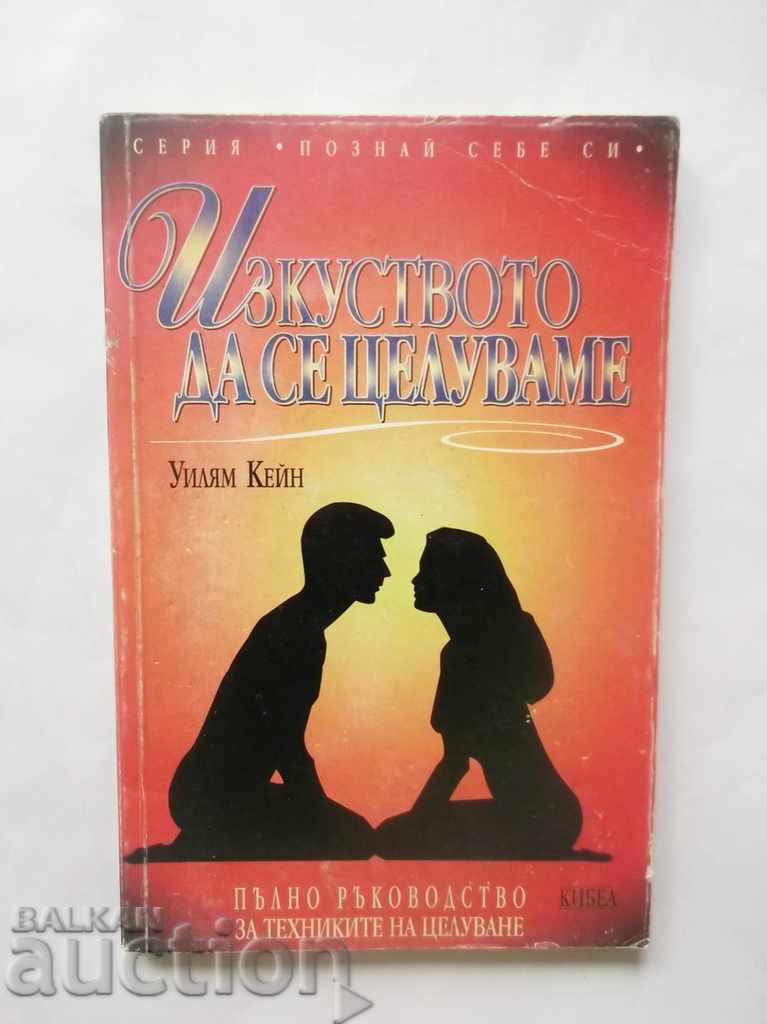The Art of Kissing - William Kane 1997