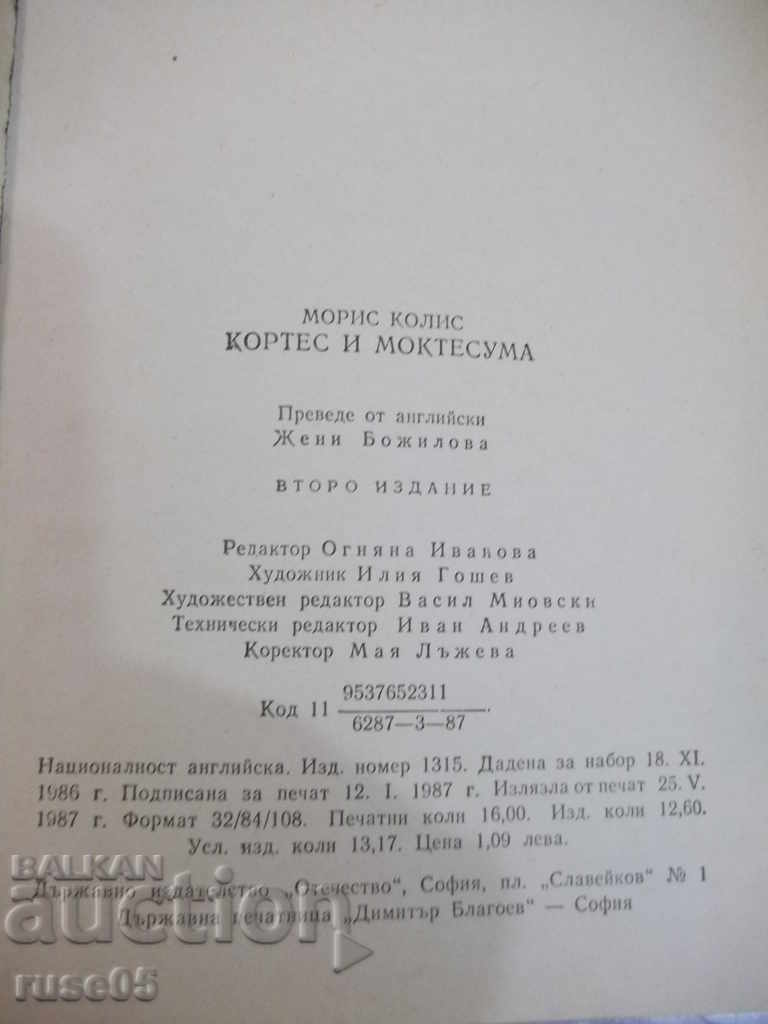 Book "Cortes and Moktesuma - Maurice Collis" - 256 pages. - 6 Book "Cortes and Moktesuma - Maurice Collis" - 256 pages. - 6