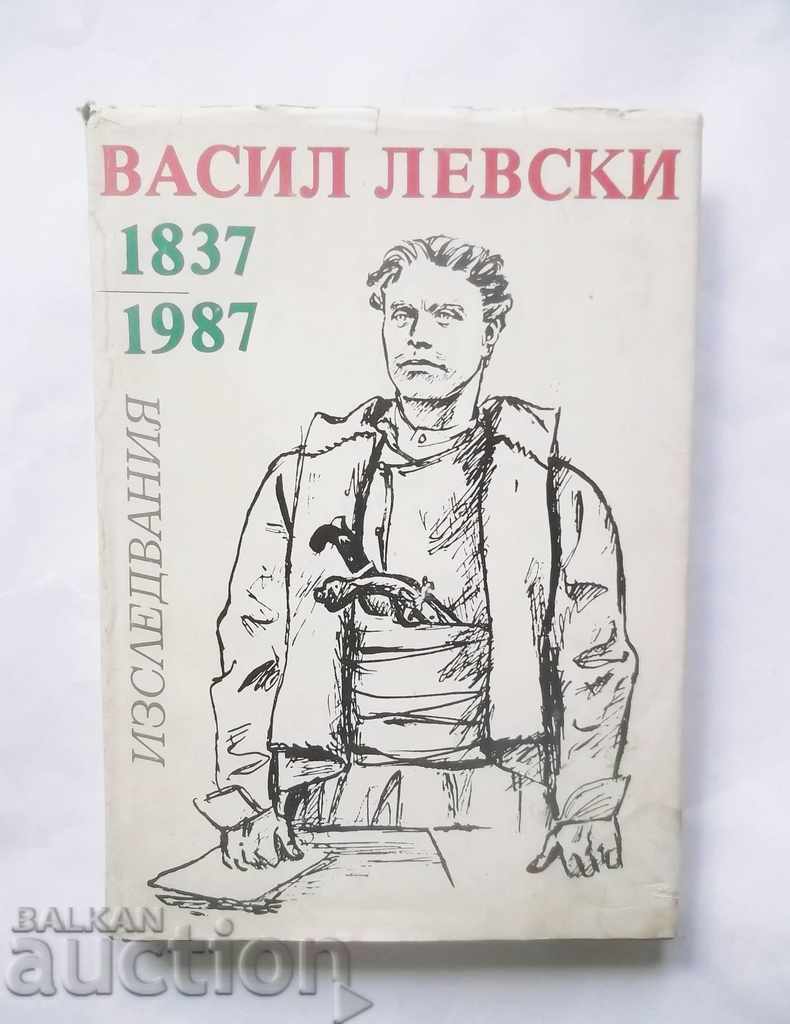 Васил Левски 1837-1987 Изследвания