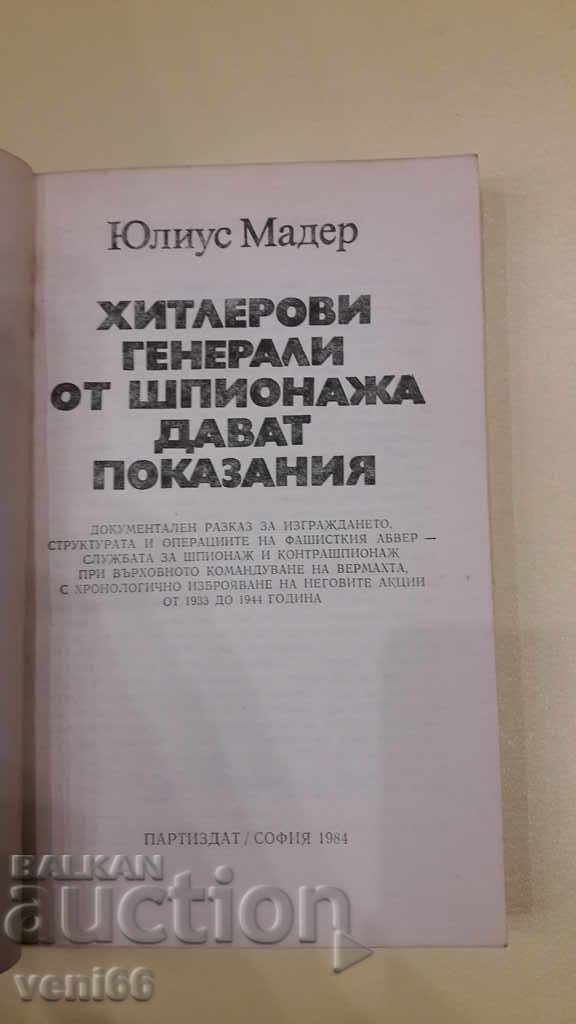 Auction The archives are alive - Hitler's espionage generals give Auction The archives are alive - Hitler's espionage generals give