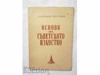Fundamentele artei sovietice - Alexander Obretenov 1945