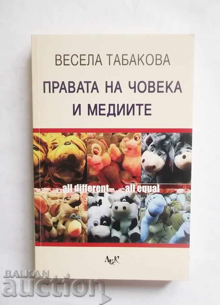 Drepturile omului și mass-media - Vessela Tabakova 2006