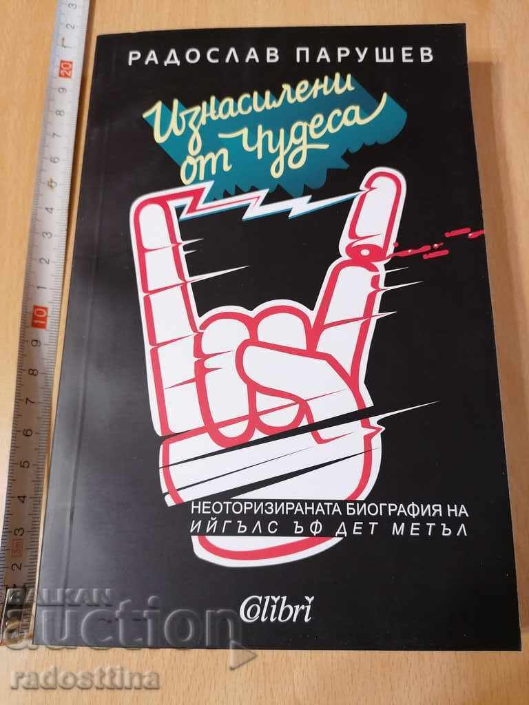 Iznasileni ot chudesa Radoslav Parushev