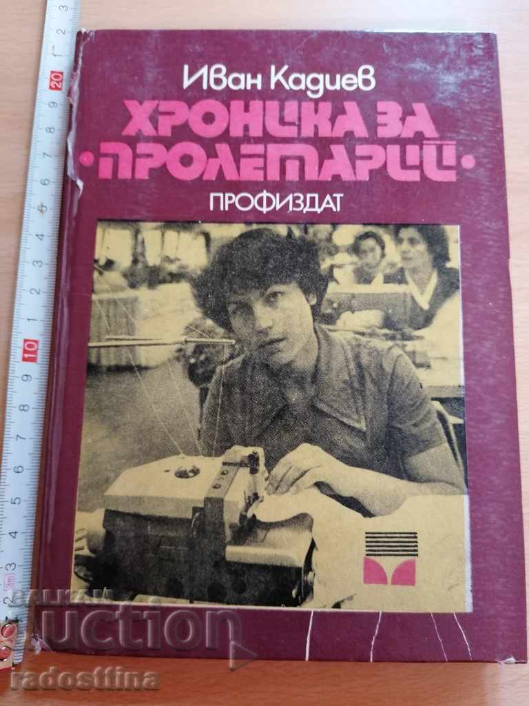 Chronicle of the Proletarian Ivan Kadiev