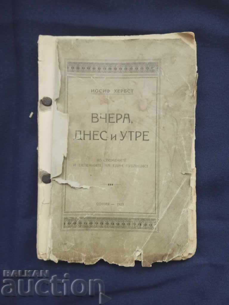 Yesterday, Today and Tomorrow. Josef Herbst