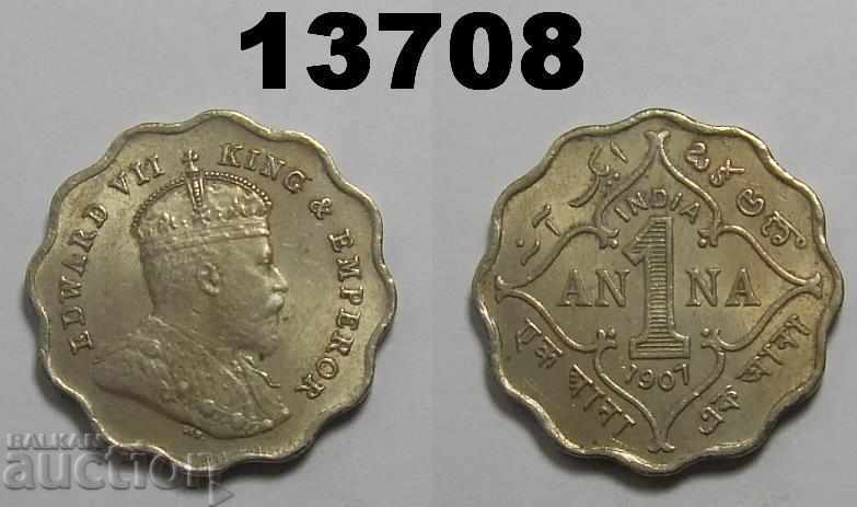 India 1 Anna 1907 AUNC Monedă rară excelentă