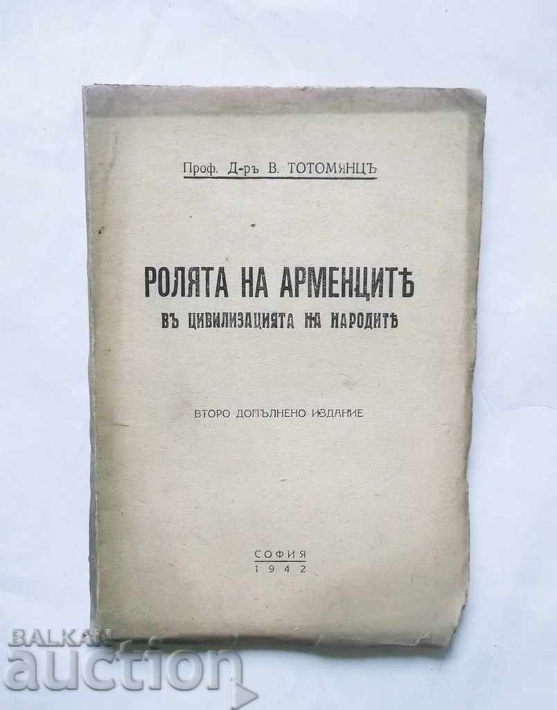 The role of the Armenians in the civilization of the peoples V. Totomyants