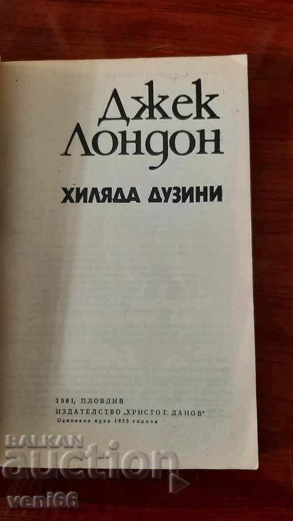 Auction Jack London - A Thousand Dozens Auction Jack London - A Thousand Dozens