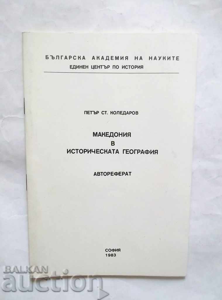 Macedonia in Historical Geography - Petar Koledarov 1983