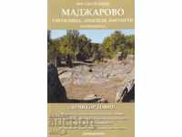 1001 sanctuaries: Madzharovo. Guide