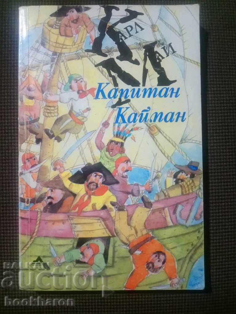 Καρλ Μάι: Ο Καπετάν Κάιμαν
