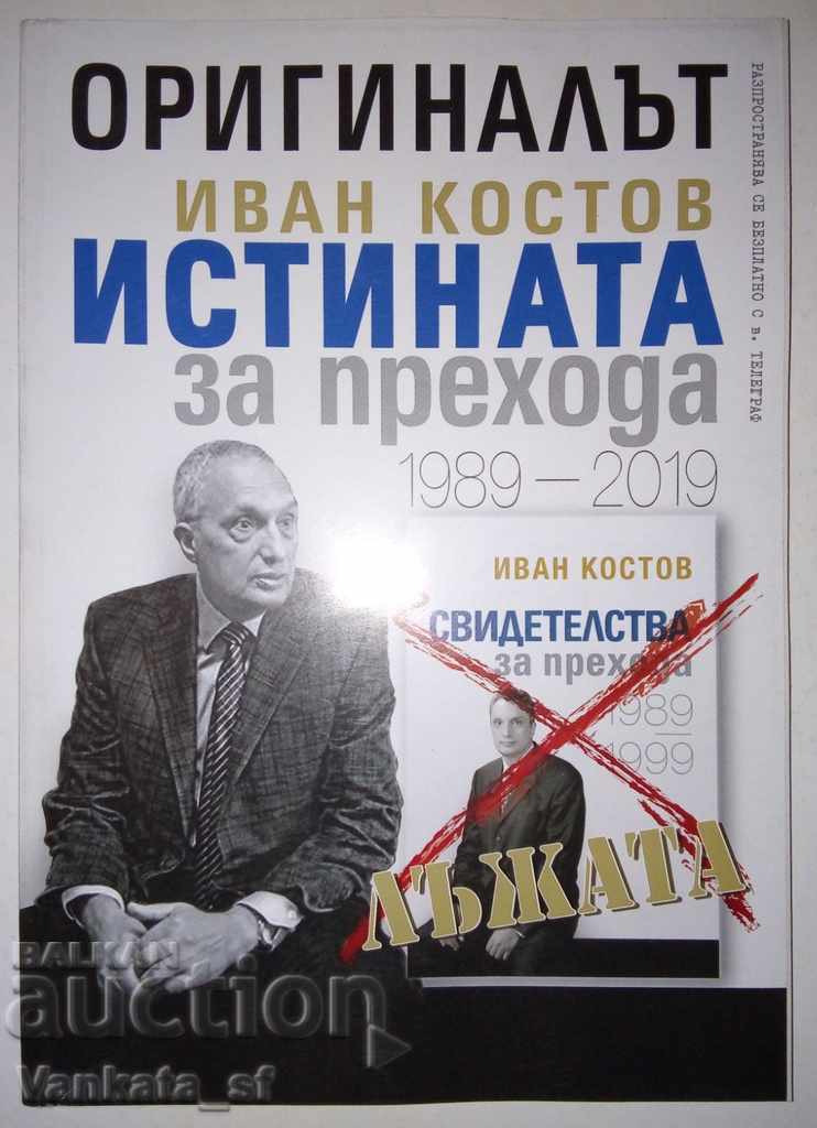 The original. Ivan Kostov. The truth about the transition 1989-2019