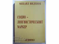 Markerul sociolingvistic - Mihail Videnov
