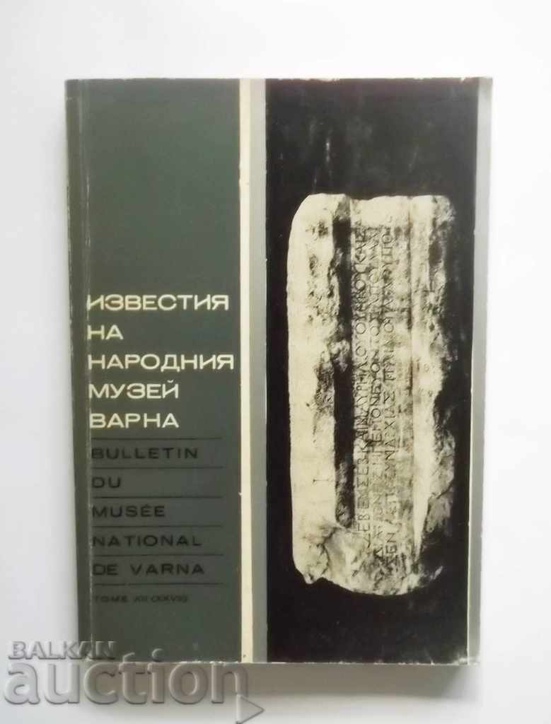 Anunțuri ale Muzeului Național - Varna. Volumul 13 (28) 1977