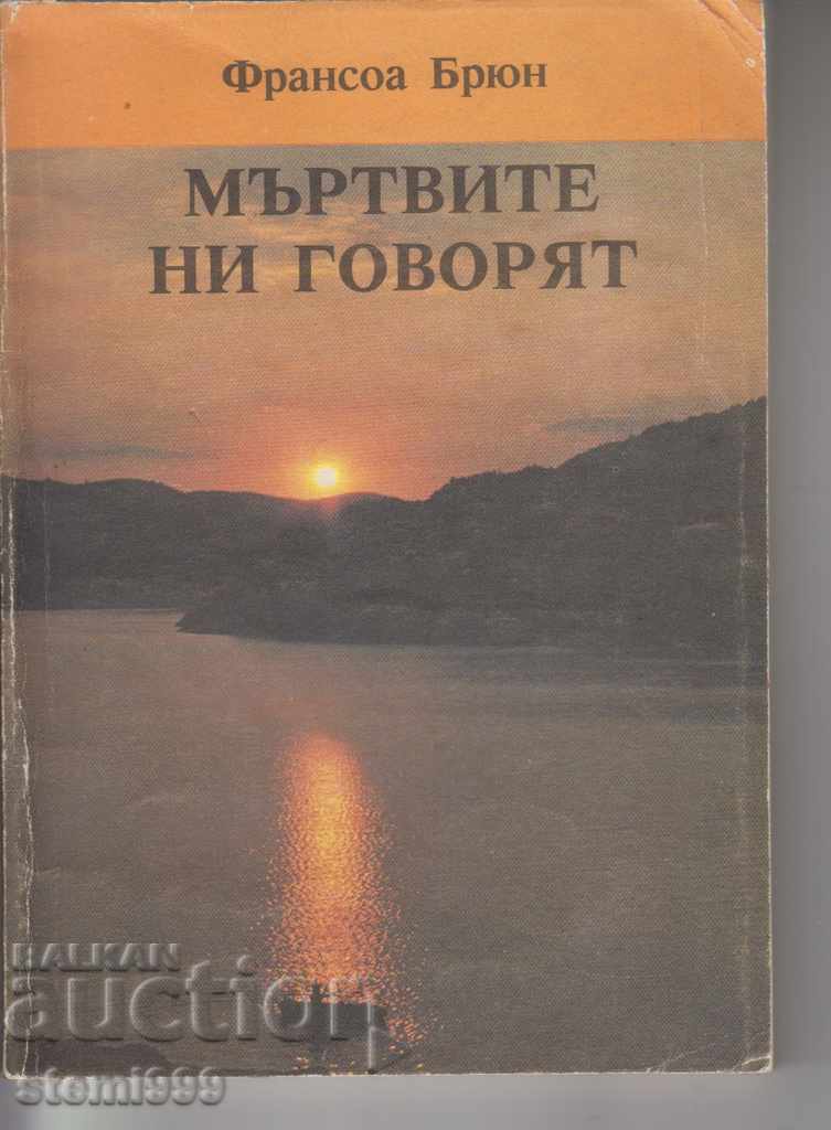 Book "The Dead Talk to Us"