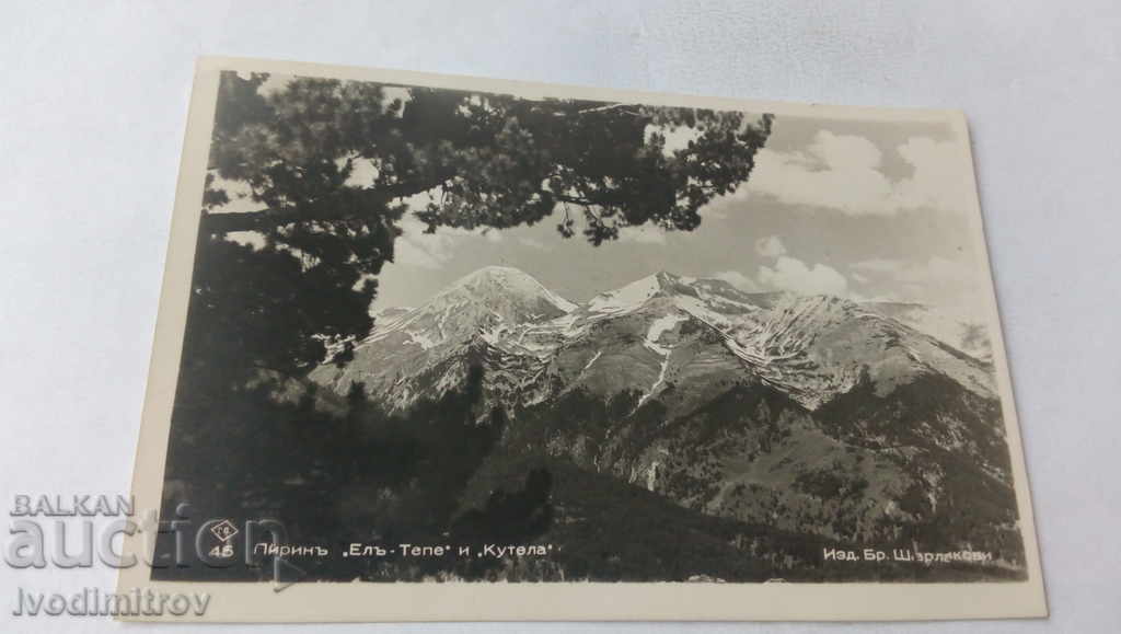 Пощенска картичка Пиринъ Елъ - Тепе и Кутела 1945