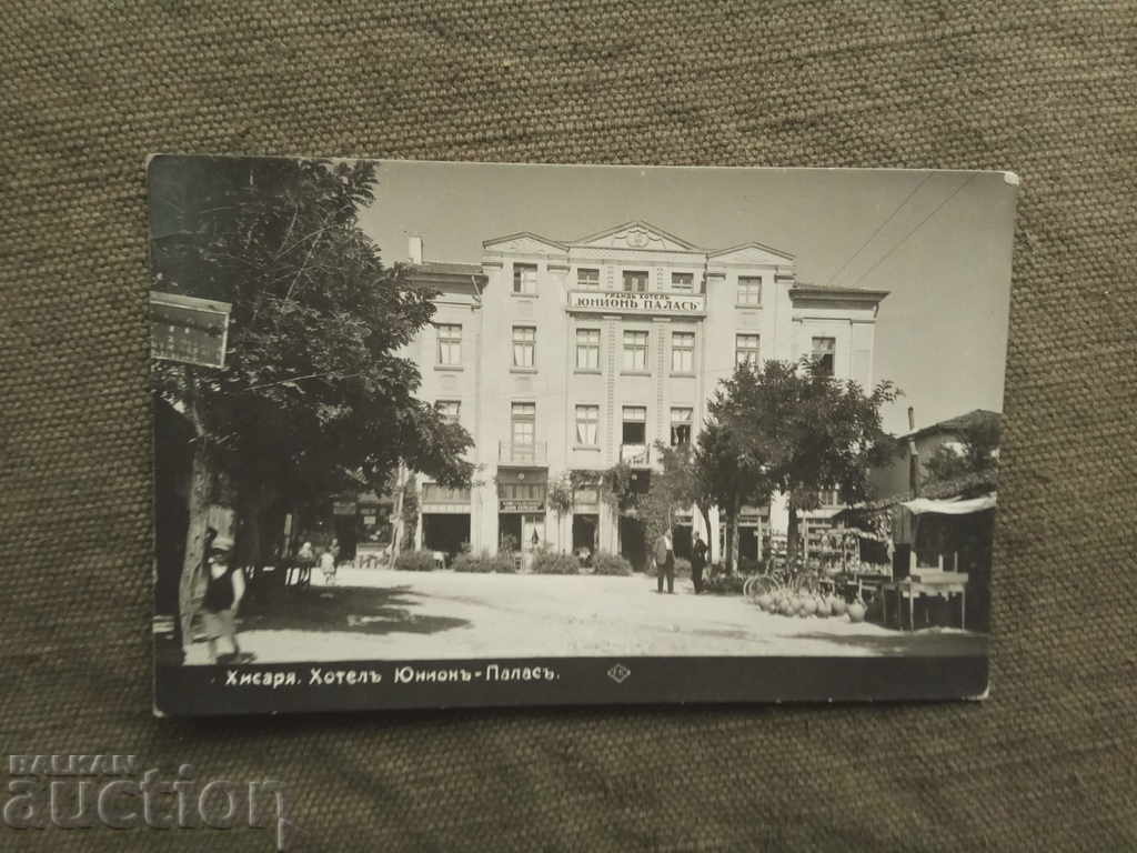 Hisarya. Union Palace Hotel 1934 Hisarya. Union Palace Hotel 1934